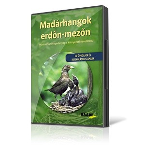 Madárhangok erdőn-mezőn