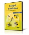 Hangok a lakásban
