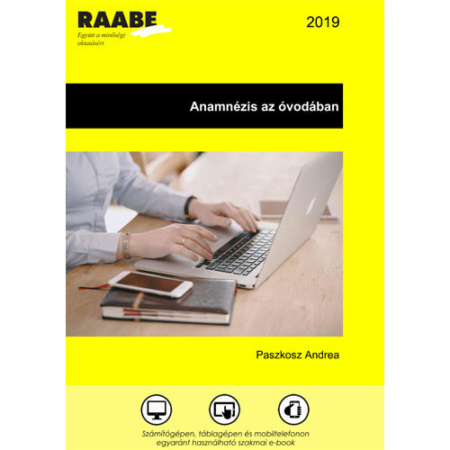 Anamnézis az óvodában termékkép a Raabe színeiben. A képen laptopozik valaki, csak a kezeit látjuk.