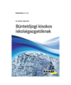Büntetőjogi kisokos iskolaigazgatóknak