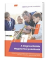 A diagnosztizálás – Magatartási problémák termékkép