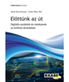 Előttünk az út - Digitális eszközök és módszerek az (online) oktatásban termékkép