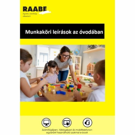 Munkaköri leírások az óvodában termékkép a Raabe színeiben. A képen egy óvónő mosolyog az aszalnál ülő gyerekek fölé hajolva
