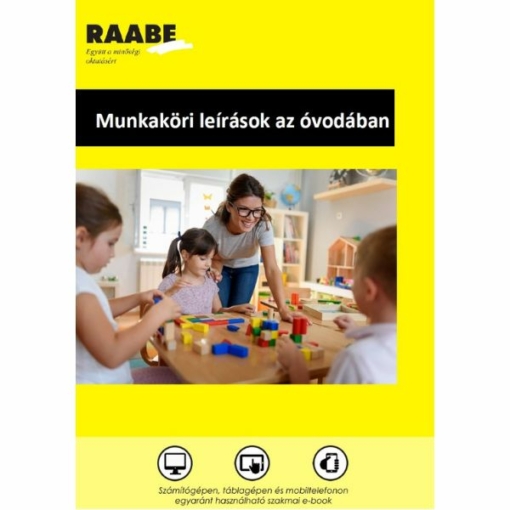 Munkaköri leírások az óvodában termékkép a Raabe színeiben. A képen egy óvónő mosolyog az aszalnál ülő gyerekek fölé hajolva