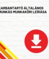 Karbantartó általános munkás munkaköri leírás termékkép a termék nevével feliratozva, a jobb oldalon egy piros letöltés ikonnal