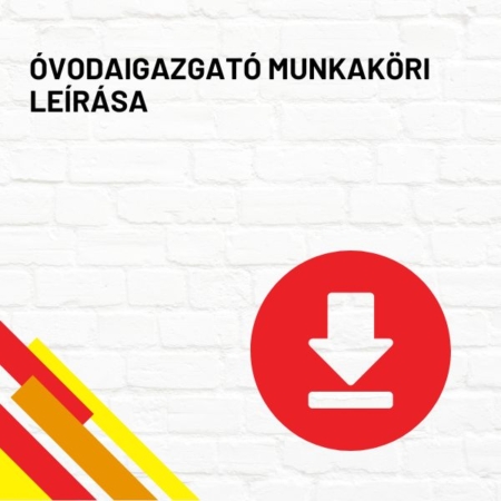 Óvodaigazgató munkaköri leírása termékkép a termék nevével feliratozva, a jobb oldalon egy piros letöltés ikonnal