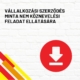 Vállalkozási szerződés minta nem köznevelési feladat ellátására termékkép a termék nevével feliratozva, a jobb oldalon egy piros letöltés ikonnal