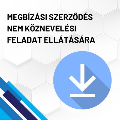Megbízási szerződés minta nem köznevelési feladat ellátására (iskola)