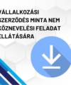Vállalkozási szerződés minta nem köznevelési feladat ellátására termékkép. A képen a termék neve olvasható fehér méhkaptármintával a háttérben. Jobb oldalon egy kék letöltő ikont láthatunk.