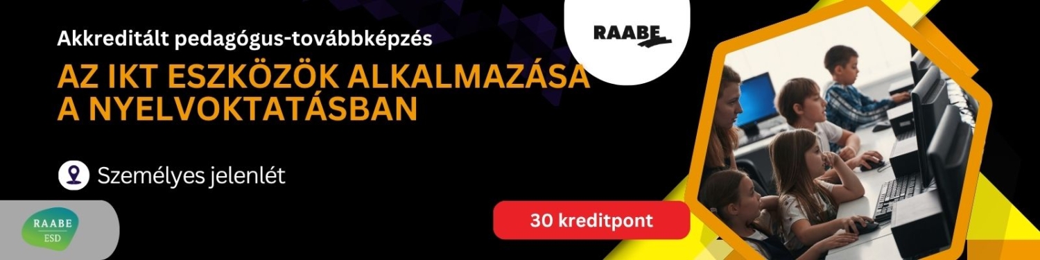 Az IKT eszközök alkalmazása a nyelvoktatásban, 30 kreditpontot érő továbbképzés. A lapos elrendezésű banner kép jobb oldalán egy fotón iskolás gyerekek ülnek a laptop előtt, egy tanítónő magyaráz nekik a háttérben.