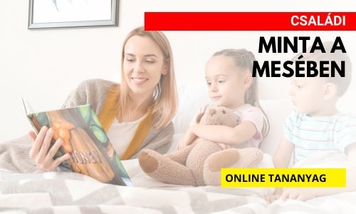 Családi minta a mesében