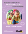 Élményközpontú mozgásfejlesztés az óvodában termékkép