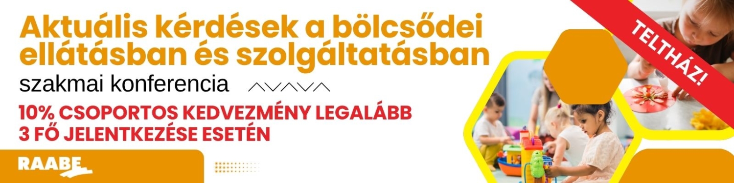 Aktuális kérdések a bölcsődei ellátásban és szolgáltatásban 2025. november 6. minden hely elfogyott!