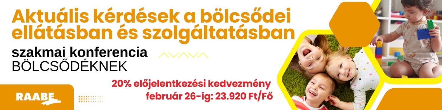 Aktuális kérdések a bölcsődei ellátásban és szolgáltatásban 2026. március 26-án