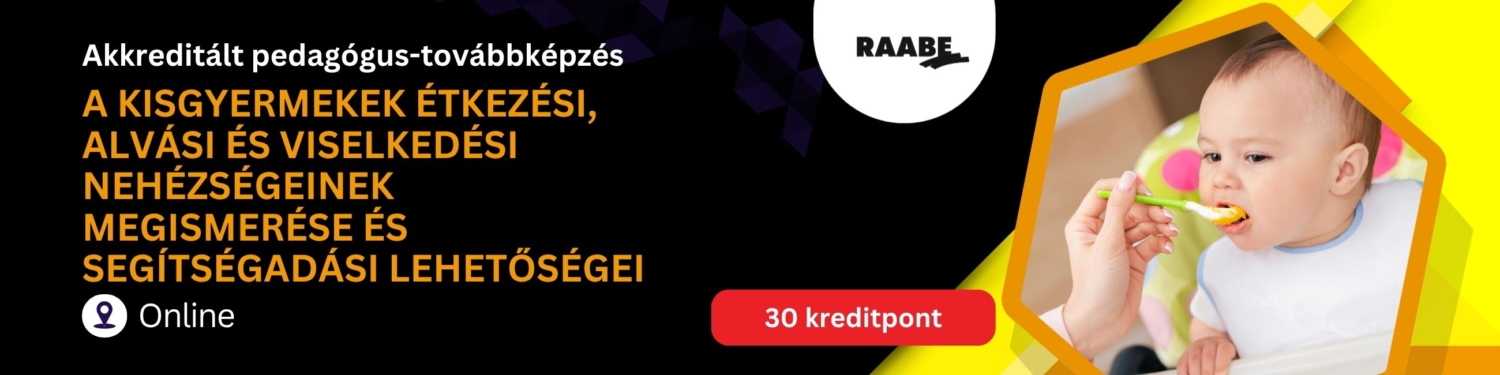 A kisgyermekek étkezési, alvási és viselkedési nehézségeinek megismerése és segítségadási lehetőségei