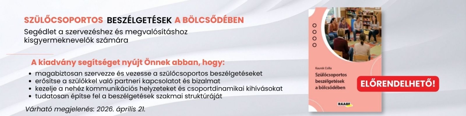 Szülőcsoportos beszélgetések a bölcsődében - banner Szülőcsoportos beszélgetések a bölcsődében - banner