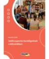 Szülőcsoportos beszélgetések a bölcsődében termékkép. Piros borítón a cím, a jobb felső sarokban kisgyermeknevelő beszélget a szülőkkel a bölcsődei csoportszobában
