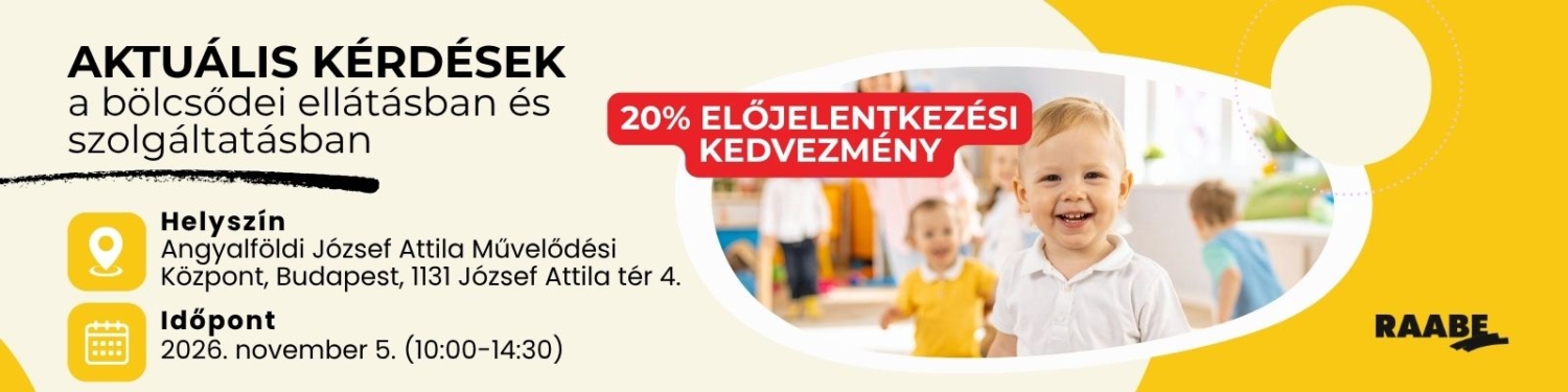 Aktuális kérdések a bölcsődei ellátásban és szolgáltatásban banner 2026 ősz