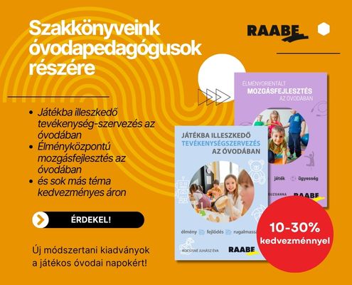 szakkönyveink óvodapedagógusok részére Szakkönyveink óvodapedagógusok részére augusztusban 10-30% kedvezménnyel