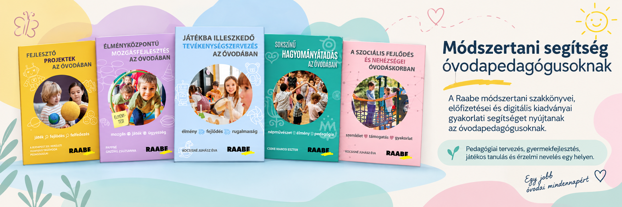 A Raabe módszertani szakkönyvei óvodáknak