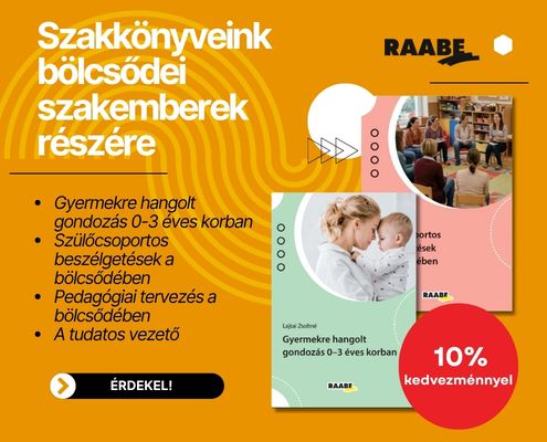 Szakkönyveink bölcsődei dolgozók részére Szakkönyveink bölcsődei dolgozók részére
